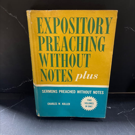 expository preaching without notes book, by Charles W. Koller, 1970 Hardcover image 1