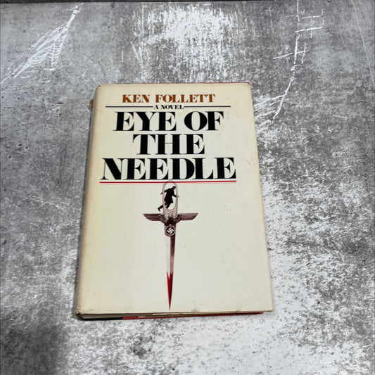 eye of the needle book, by ken follett, 1978 Hardcover image 1