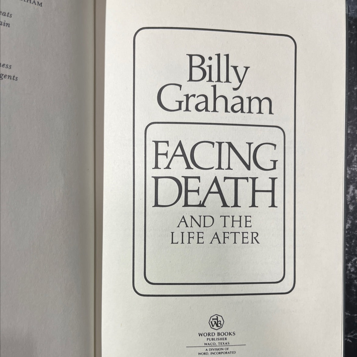 facing death and the life after book, by Billy Graham, 1987 Hardcover image 2