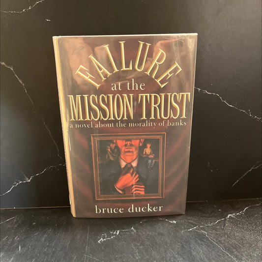 failure at the mission trust book, by Bruce Ducker, 1986 Hardcover image 1