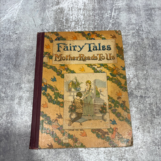 fairy tales mother reads to us book, by unknown, 1922 Hardcover image 1