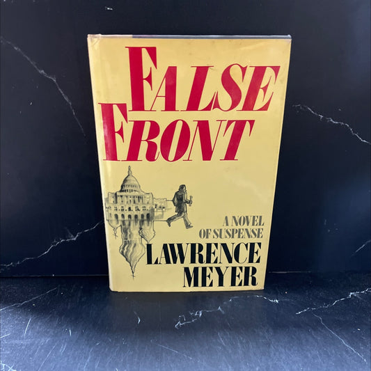 false front book, by lawrence meyer, 1979 Hardcover image 1