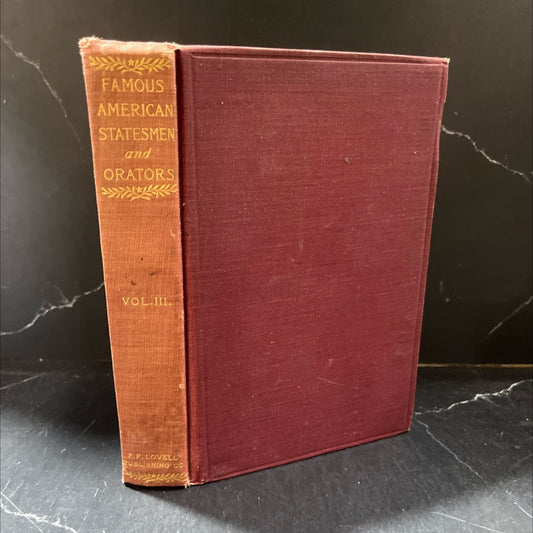 famous american statesmen & orators past and present book, by alexander k. mcclure, ll.d., 1902 Hardcover image 1