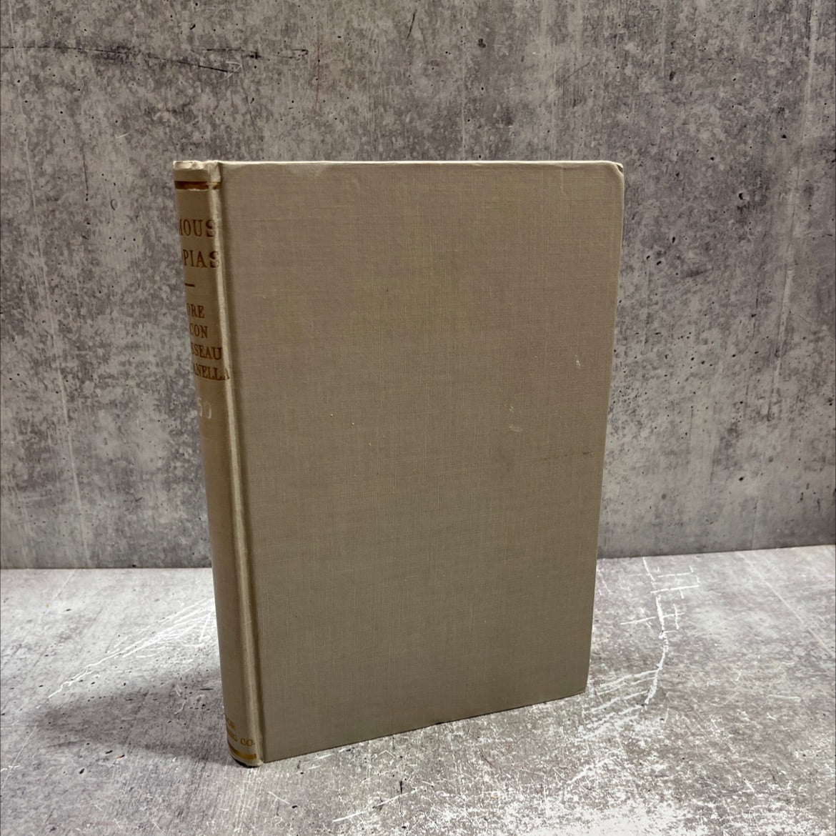 famous utopias being the complete text of rousseau's social contract more's utopia bacon's new atlantis campanella's image 1