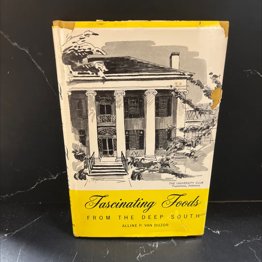 fascinating foods from the deep south book, by alline p. van duzor, 1963 Hardcover image 1