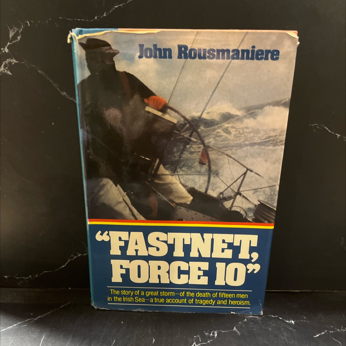 fastnet, force 10 book, by John Rousmaniere, 1980 Hardcover image 1