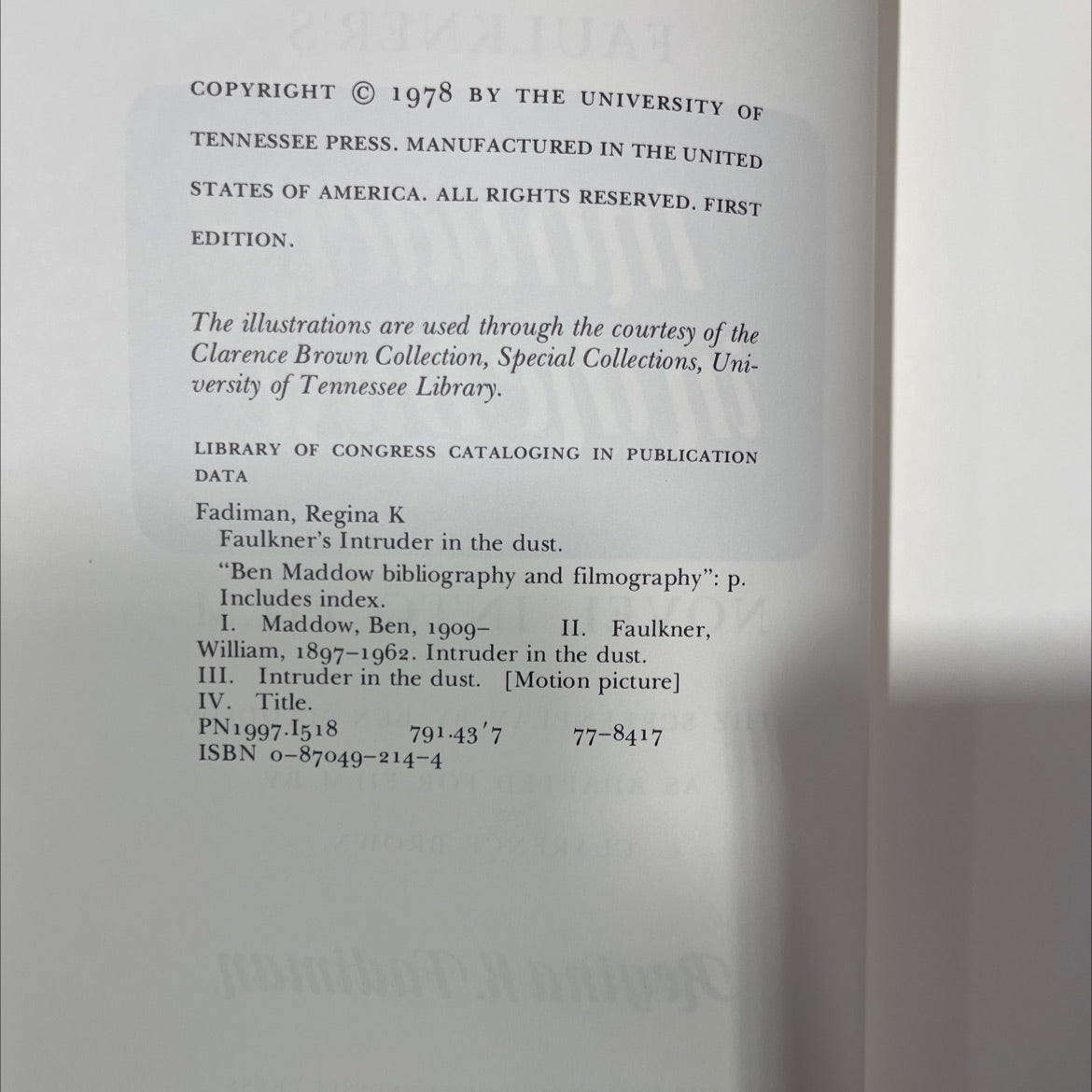 faulkner's intruder in the dust book, by Regina K. Fadiman, 1978 Hardcover image 3