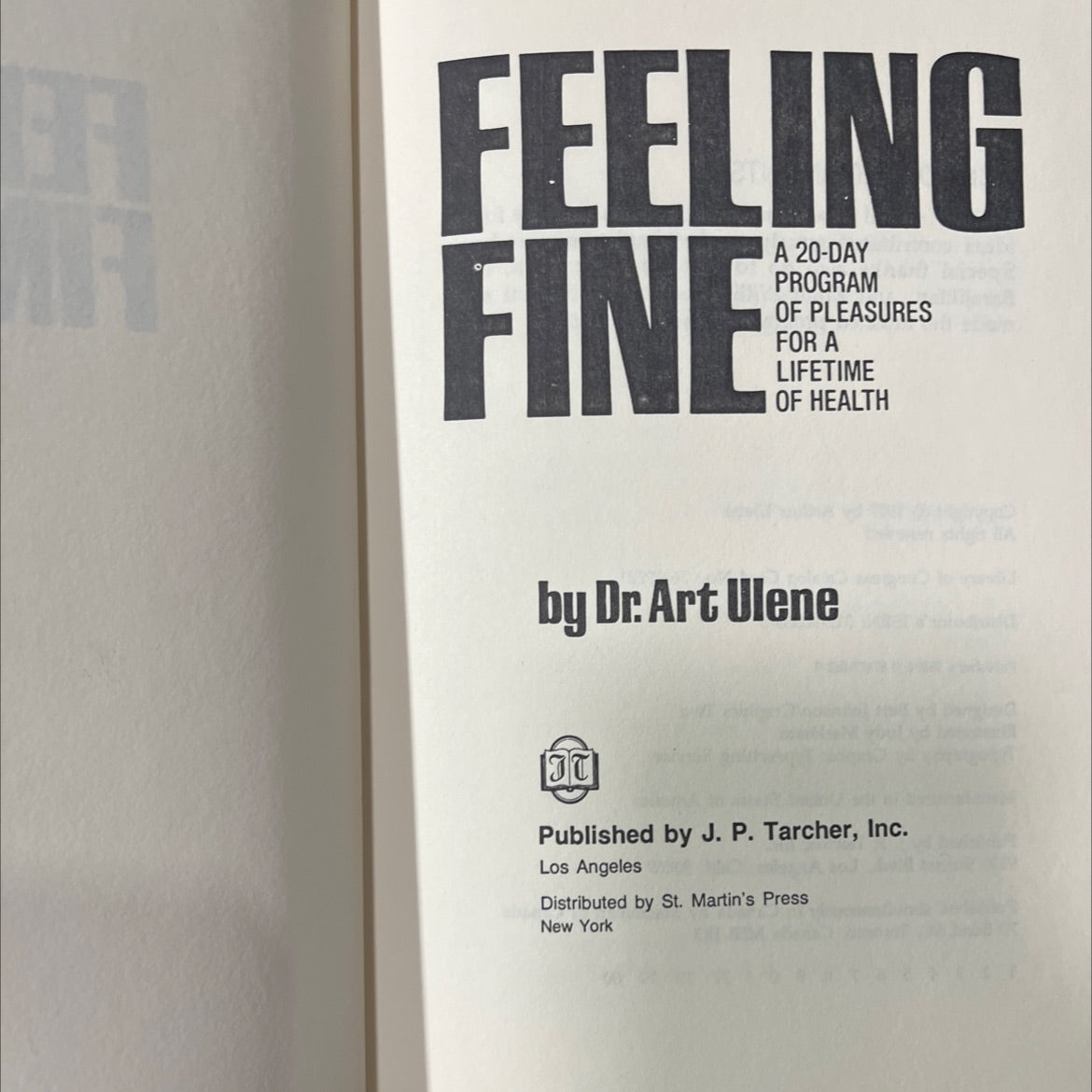 feeling fine a 20-day program of pleasures for a lifetime of health book, by Dr. Art Ulene, 1977 Hardcover image 2