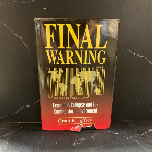 final warning economic collapse and the coming world government book, by grant r. jeffrey, 1995 Hardcover image 1