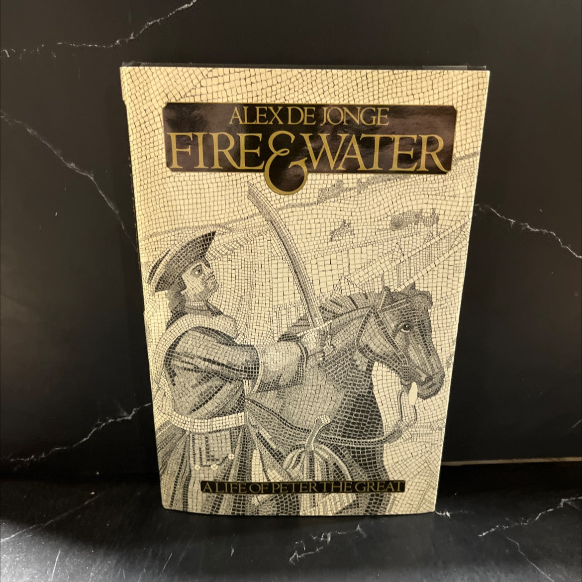 fire and water a life of peter the great book, by Alex de Jonge, 1980 Hardcover image 1