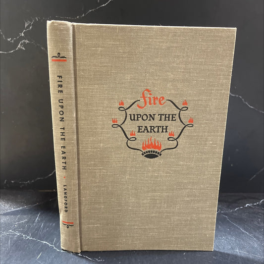 fire upon the earth the story of the christian church book, by norman f. langford, 1970 Hardcover image 1