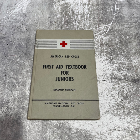 first aid textbook for juniors book, by american red cross, 1953 Hardcover image 1