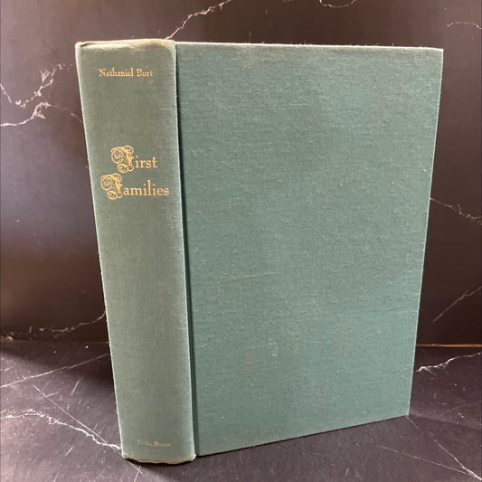 first families the making of an american aristocracy book, by nathaniel burt, 1970 Hardcover image 1