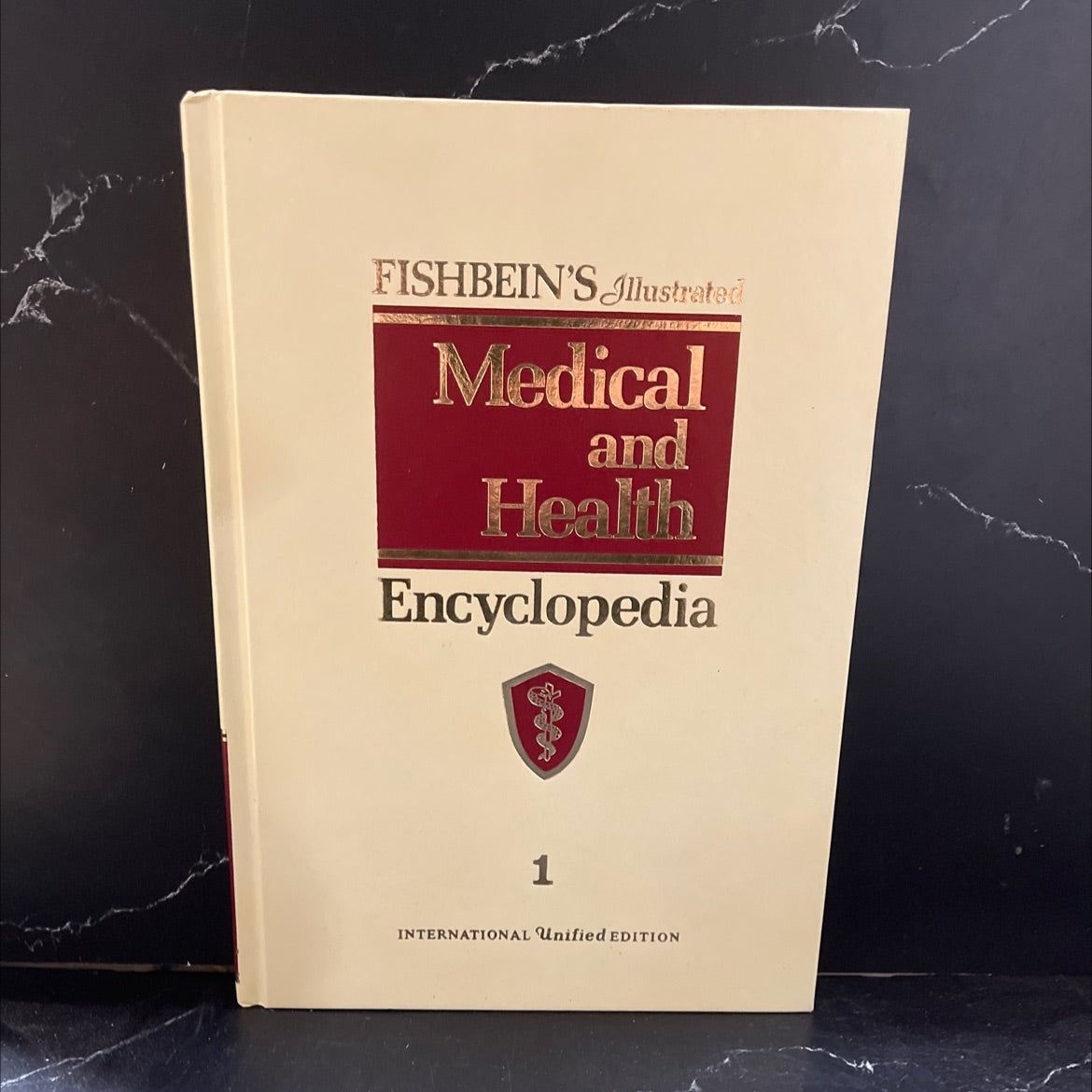 fishbein's illustrated medical and health encyclopedia international unified edition book, by unknown, 1981 Hardcover image 1