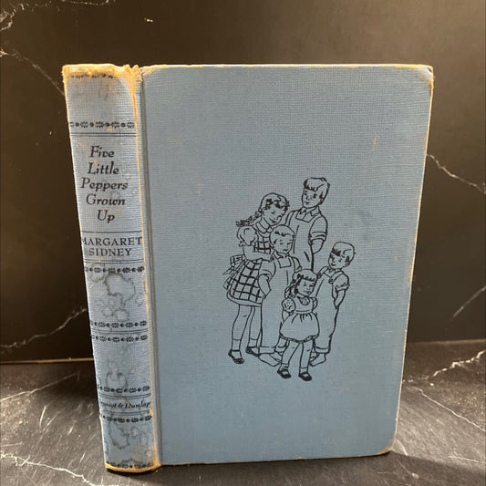 five little peppers grown up book, by margaret sidney, 1937 Hardcover image 1