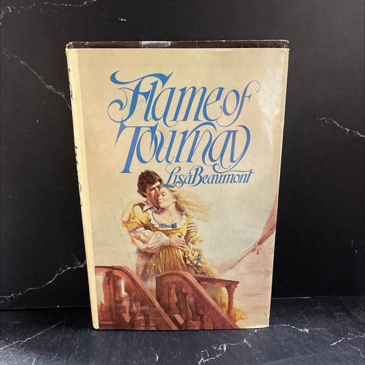 flame of tournay book, by lisa beaumont, 1981 Hardcover image 1