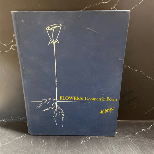 flowers: geometric form book, by m.buddy benz, 1973 Hardcover image 1