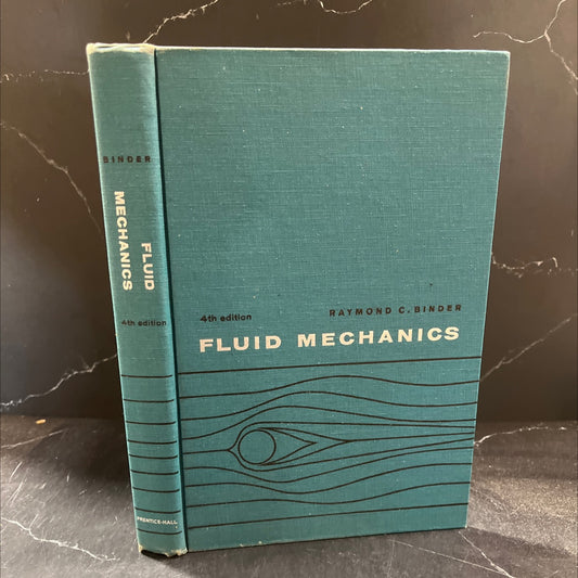 fluid mechanics book, by raymond c. binder, 1962 Hardcover image 1