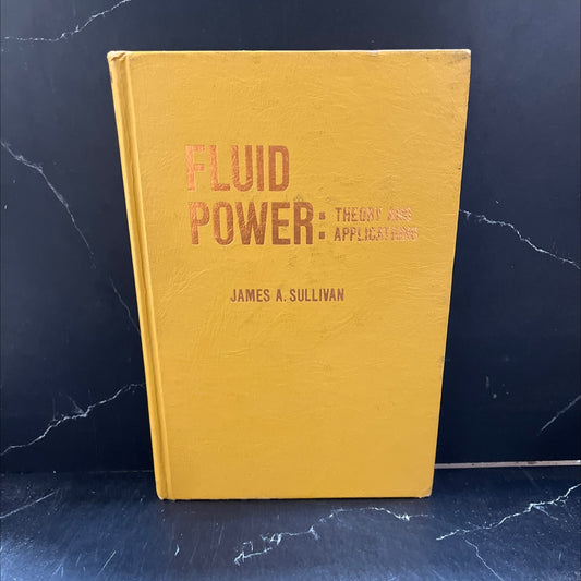 fluid power book, by James A. Sullivan, 1975 Hardcover image 1