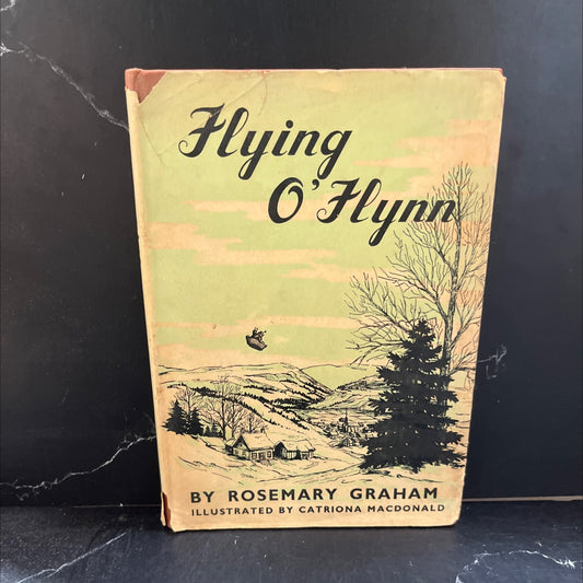 flying o'flynn book, by rosemary graham, 1958 Hardcover image 1