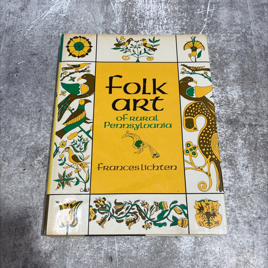 folk stripf rural pennsylvania book, by france lichten, 1946 Hardcover image 1