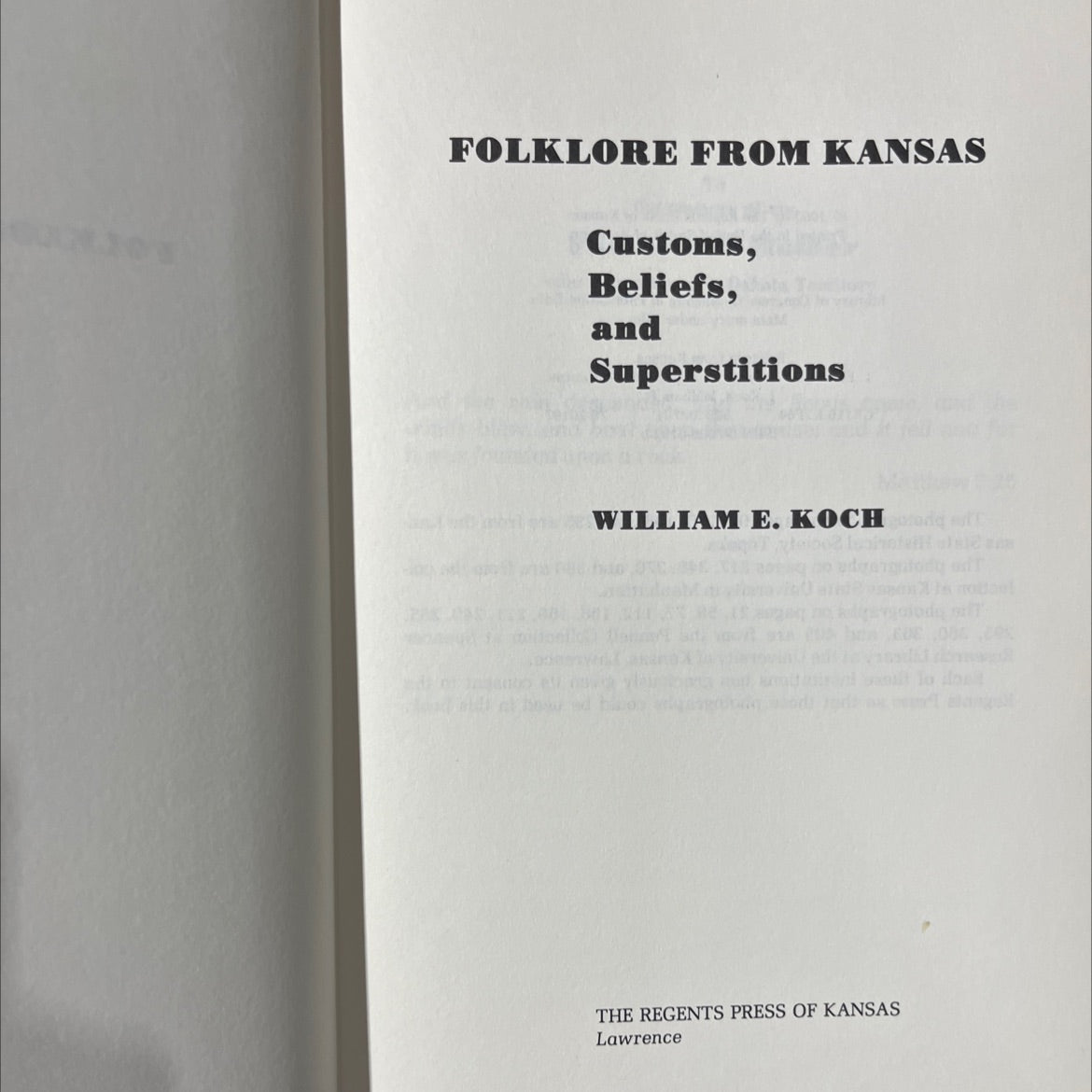 folklore from kansas customs, beliefs, and superstitions book, by william e. koch, 1980 Hardcover image 2