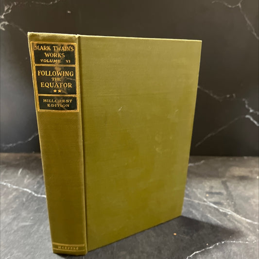 following the equator a journey around the world book, by mark twain, 1906 Hardcover image 1