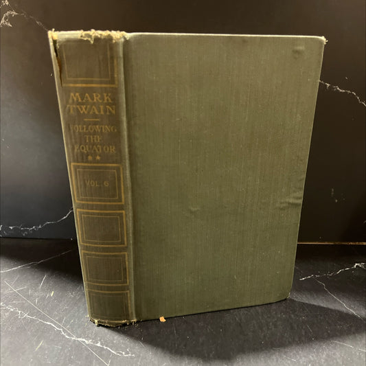 following the equator book, by mark twain, 1899 Hardcover image 1