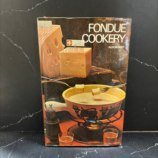 fondue cookery book, by alison burt, 1970 Hardcover image 1