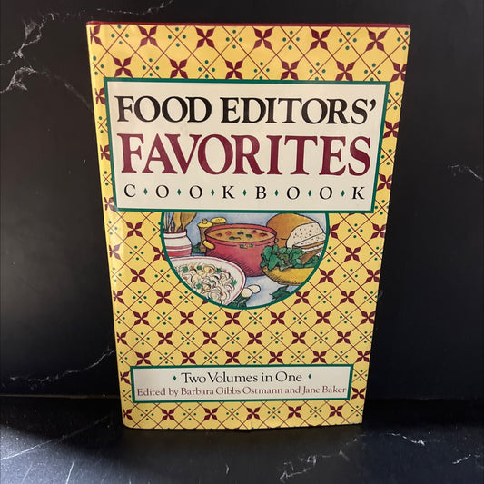food editors' favorites cookbook book, by Barbara Gibbs Ostmann, Jane Baker, 1986 Hardcover image 1