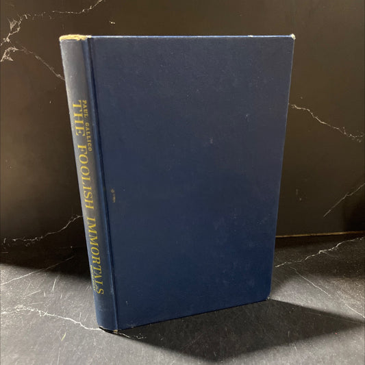 foolish immortals book, by Paul Gallico, 1953 Hardcover image 1