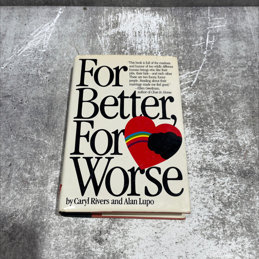 for better, for worse book, by caryl rivers and alan lupo, 1981 Hardcover image 1