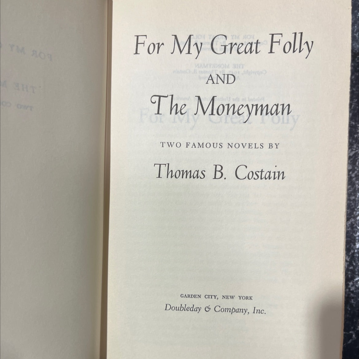 for my great folly and the moneyman book, by Thomas B. Costain, 1947 Hardcover image 2