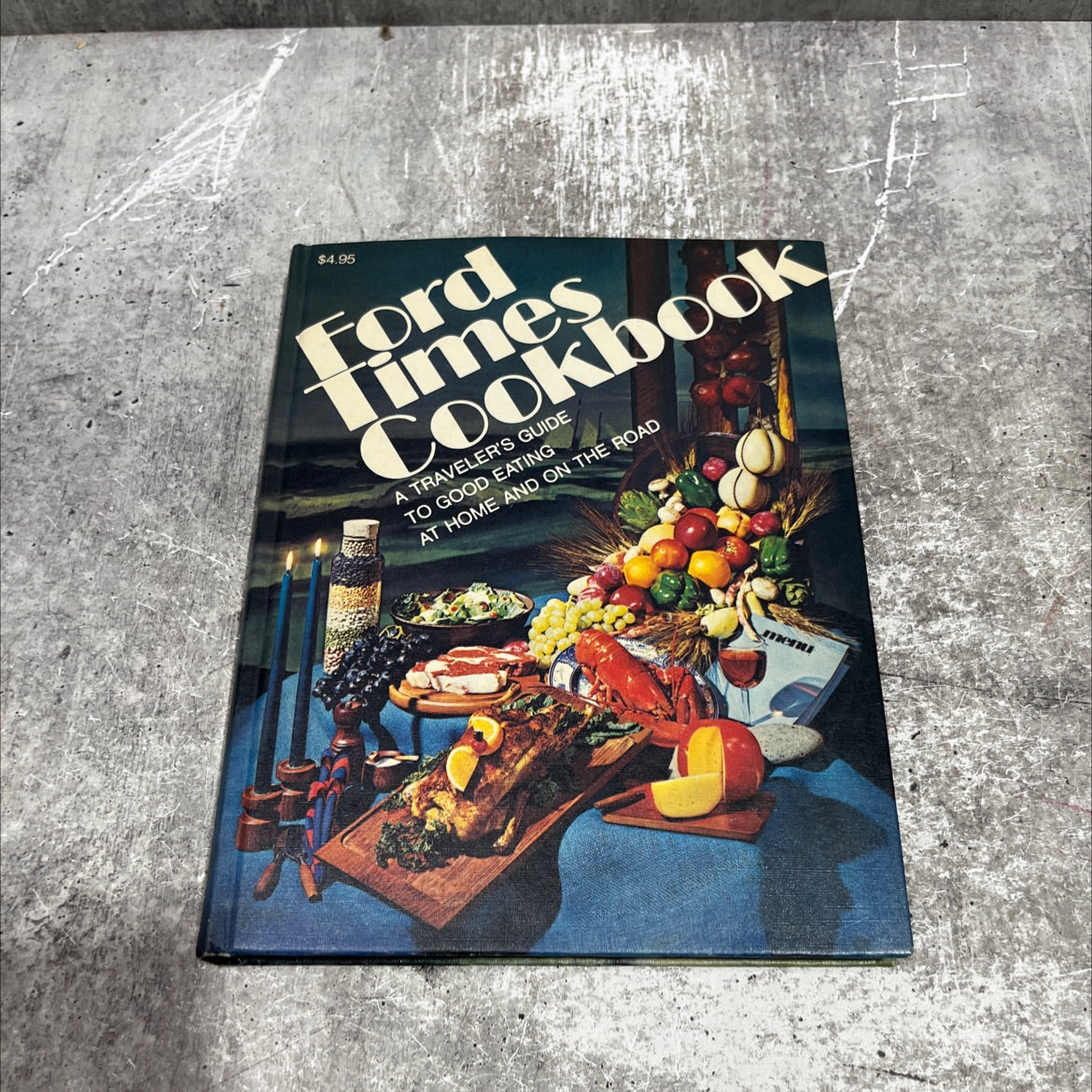 ford times cookbook favorite recipes from famous restaurants in the united states and canada volume 6 book, by Nancy image 1