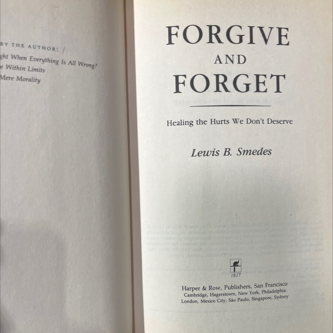forgive and forget: healing the hurts we don't deserve book, by Lewis B. Smedes, 1984 Hardcover image 2