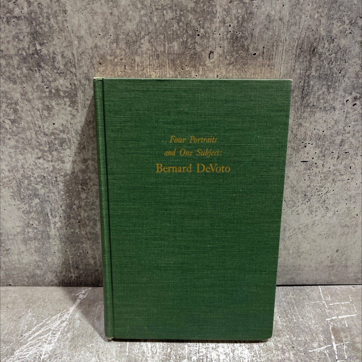 four portraits and one subject: bernard devoto book, by various, 1963 Hardcover image 1
