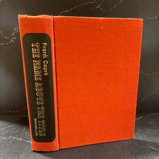 frank capra the name above the title an autobiography book, by Frank Capra, 1971 Hardcover image 1