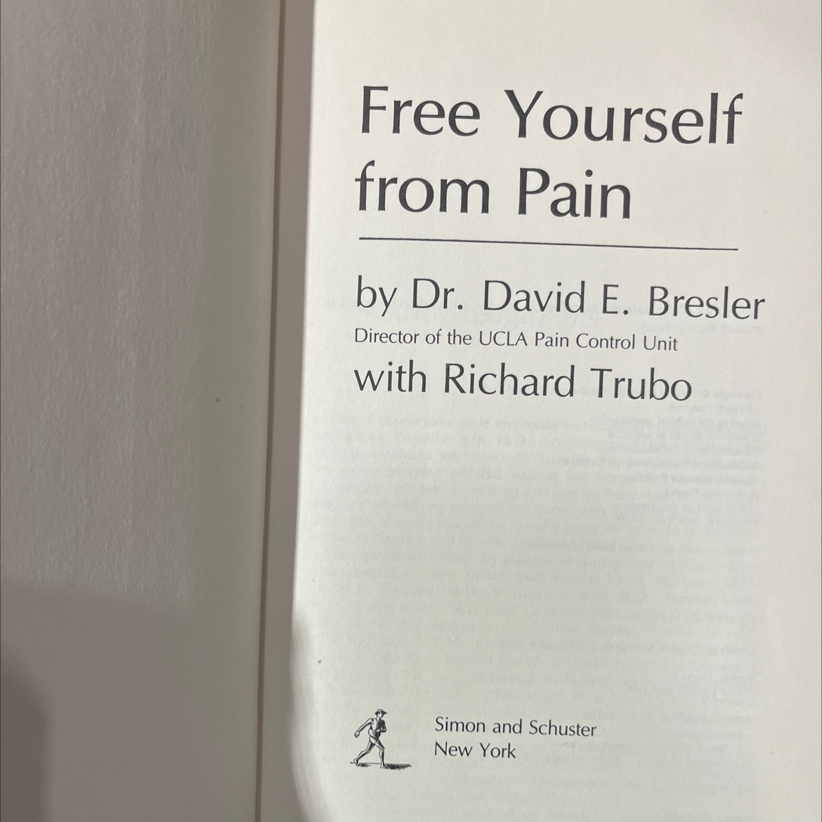 free yourself from pain book, by David E. Bresler, 1979 Hardcover image 2