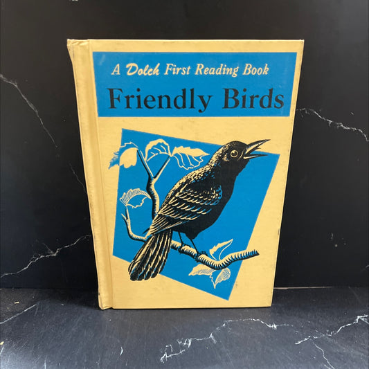 friendly birds a first reading book book, by edward w. dolch, marguerite p. dolch, 1959 Hardcover image 1