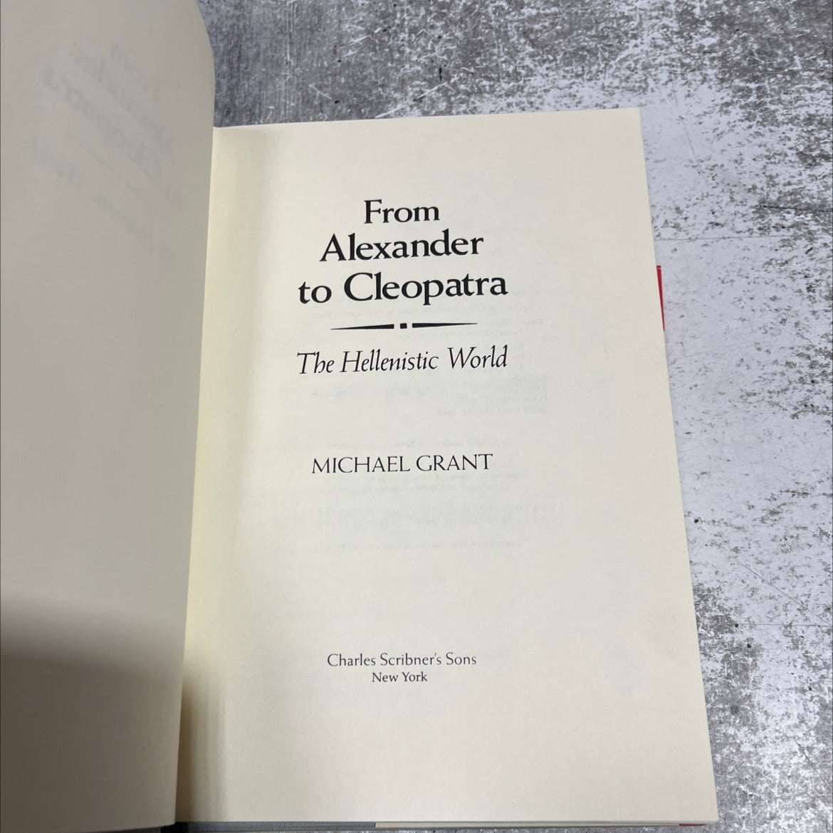 from alexander to cleopatra the hellenistic world book, by michael grant, 1982 Hardcover image 2