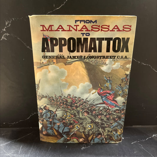 from manassas to appomattox memoirs of the civil war in america book, by james longstreet, 1984 Hardcover image 1