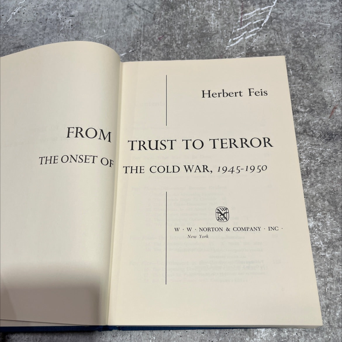 from the onset of trust to terror the cold war, 1945-1950 book, by herbert feis, 1970 Hardcover image 2