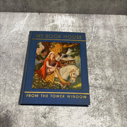 from the tower window of my book house book, by olive beaupré miller, 1937 Hardcover image 1