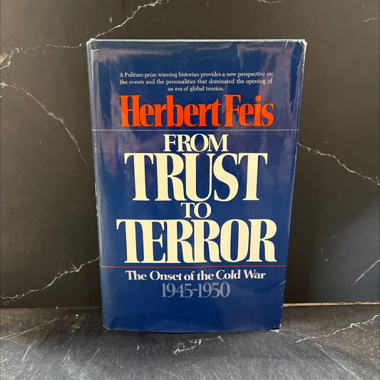 from trust to terror book, by Herbert Feis, 1970 Hardcover image 1