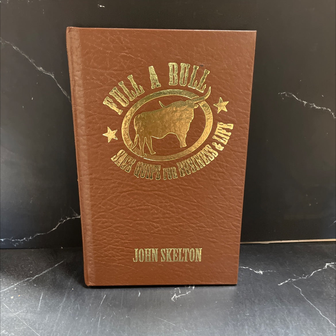 SIGNED full a bull life equips for business book, by john skelton, 2006 Hardcover image 1