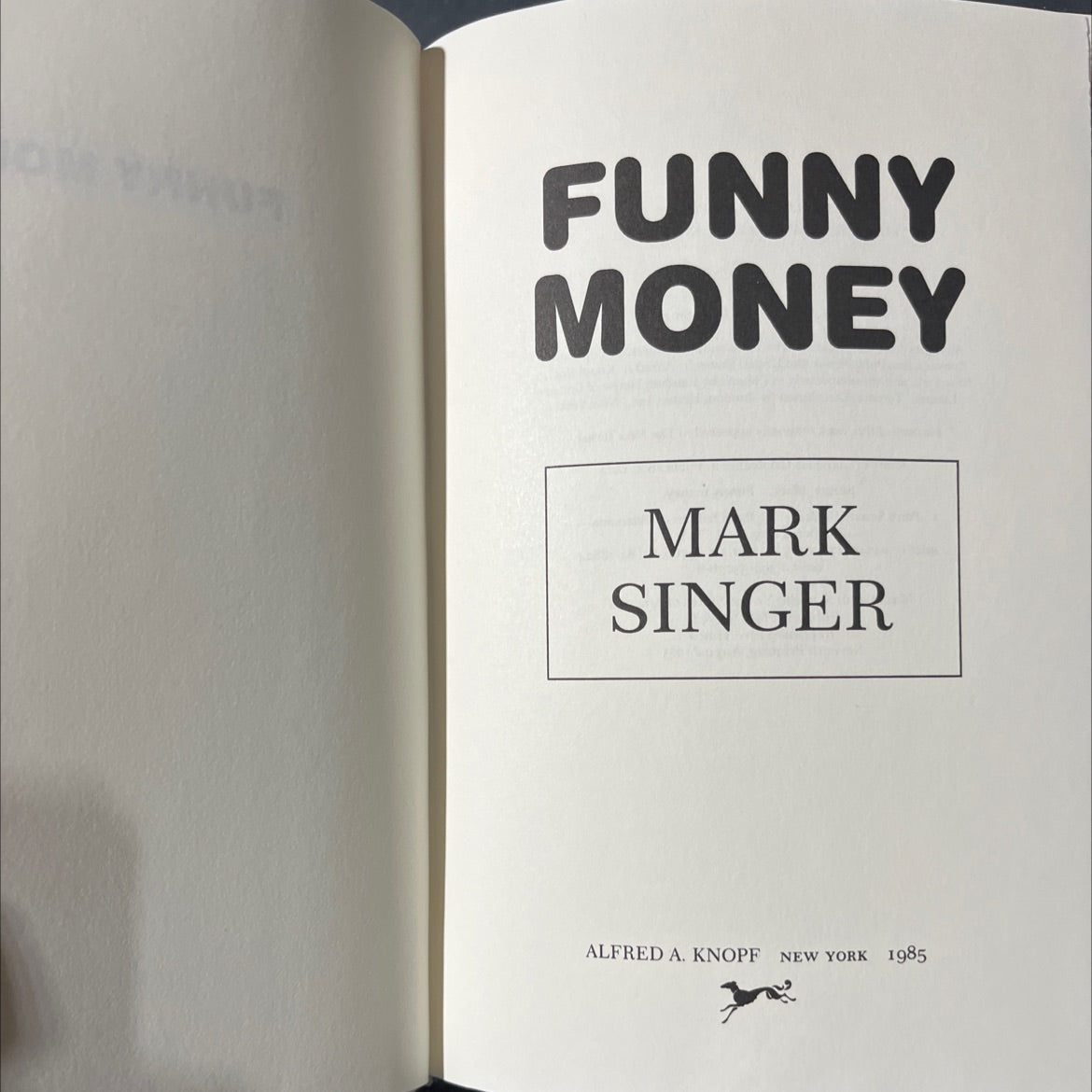 funny money book, by Mark Singer, 1985 Hardcover image 2