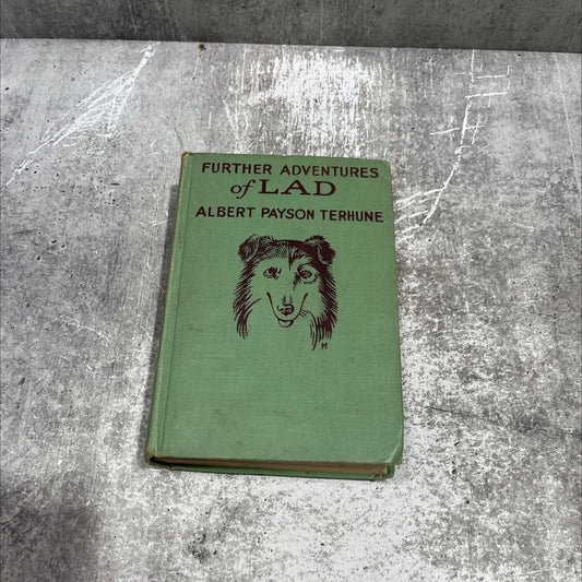 further adventures of lad book, by albert payson terhune, 1922 Hardcover image 1