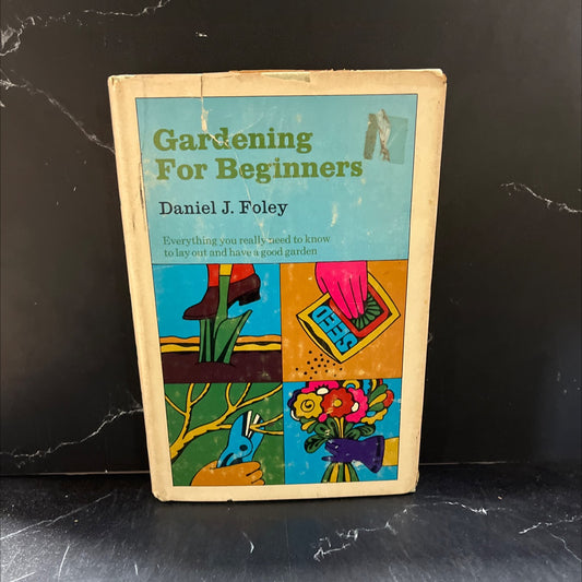 gardening for beginners book, by daniel j. foley, 1967 Hardcover image 1