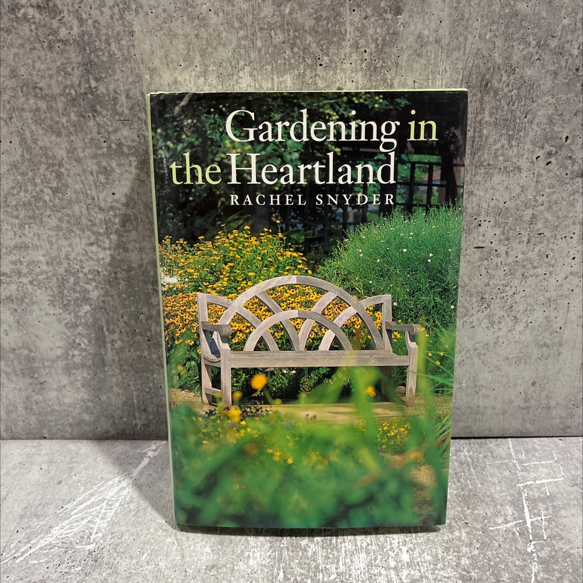 gardening in the heartland book, by rachel snyder, 1992 Hardcover image 1