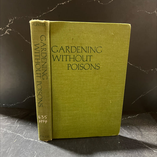 gardening without poisons book, by beatrice trum hunter, 1964 Hardcover image 1